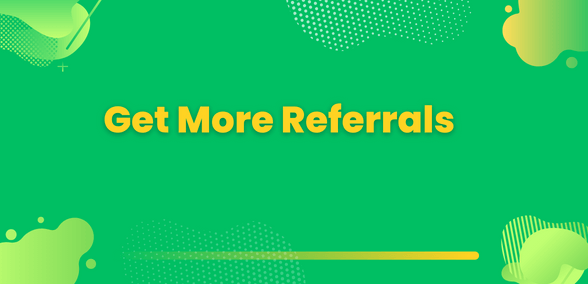 more-referrals